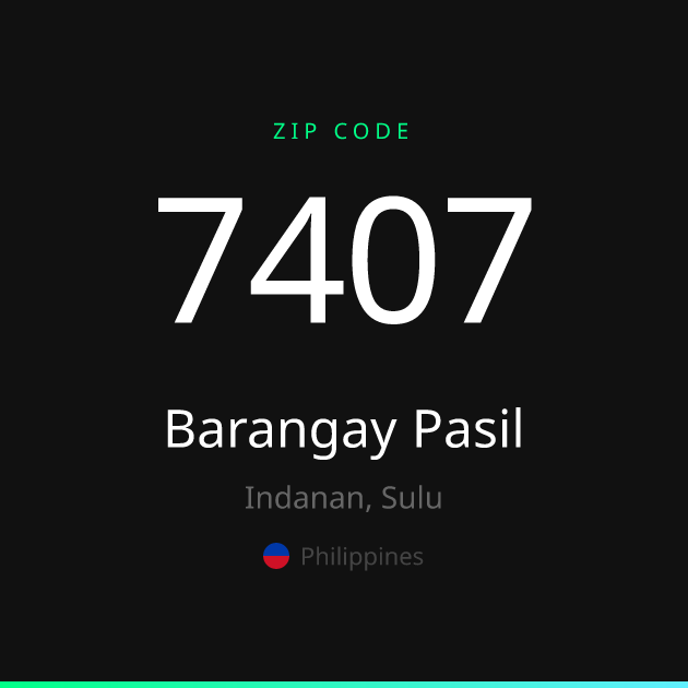 Shareable ZIP code 7407 card for Barangay Pasil, dark theme