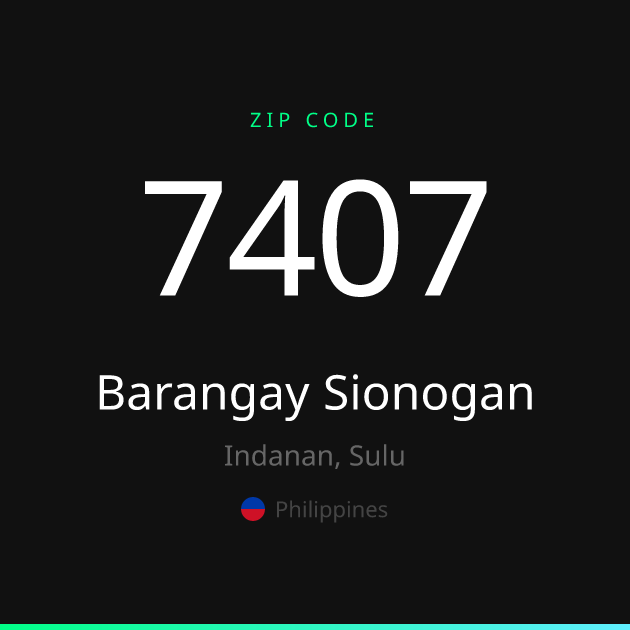 Shareable ZIP code 7407 card for Barangay Sionogan, dark theme