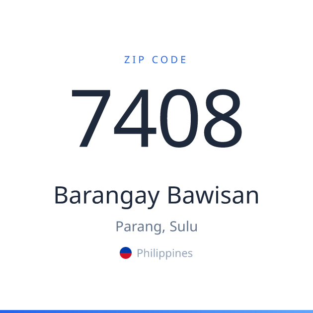 Shareable ZIP code 7408 card for Barangay Bawisan, light theme