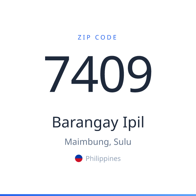 Shareable ZIP code 7409 card for Barangay Ipil, light theme