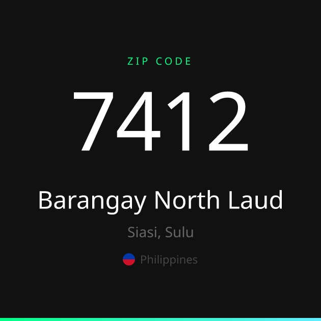 Shareable ZIP code 7412 card for Barangay North Laud, dark theme