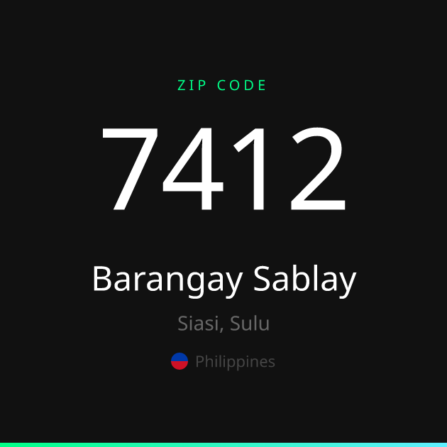 Shareable ZIP code 7412 card for Barangay Sablay, dark theme