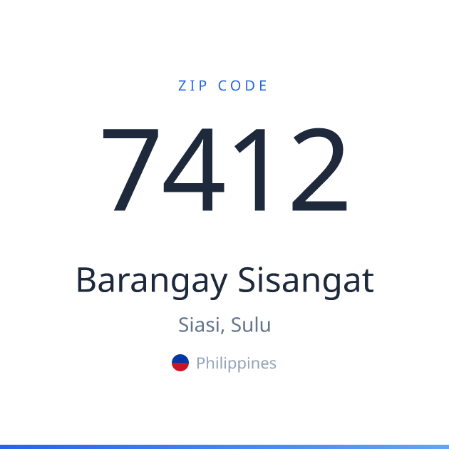 Shareable ZIP code 7412 card for Barangay Sisangat, light theme