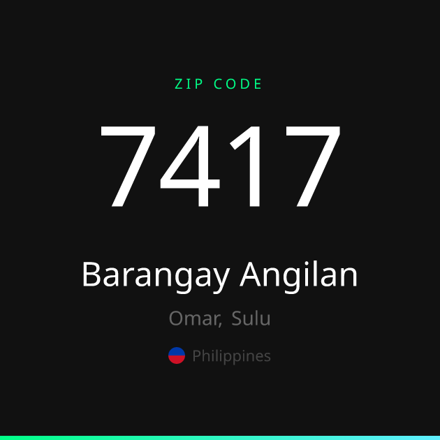 Shareable ZIP code 7417 card for Barangay Angilan, dark theme
