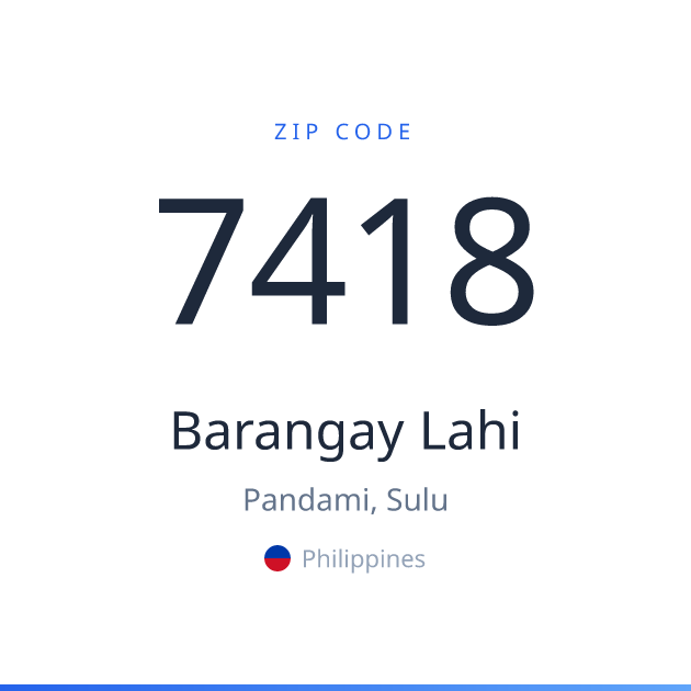 Shareable ZIP code 7418 card for Barangay Lahi, light theme
